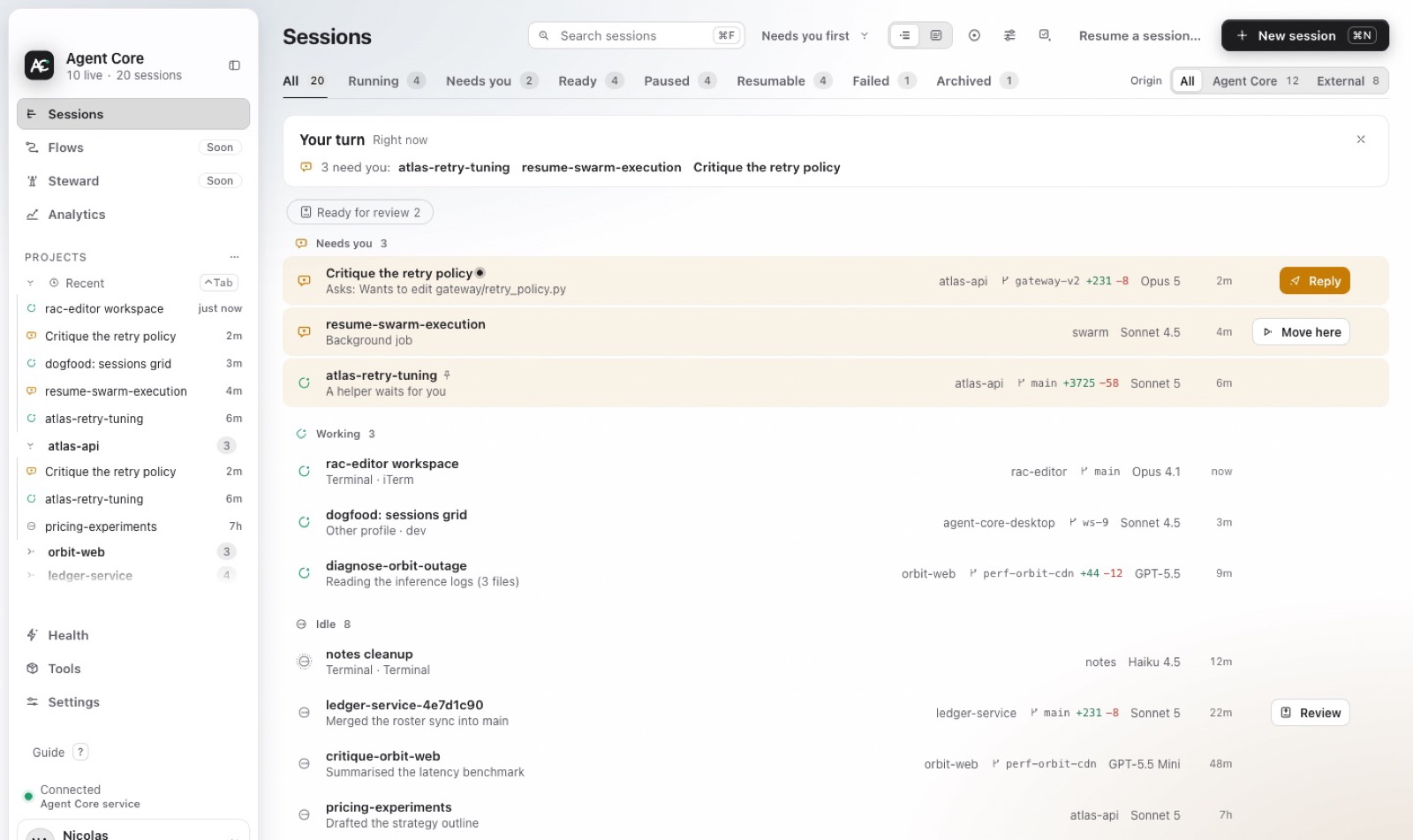The inbox with sessions grouped as Needs you, Working and Idle.